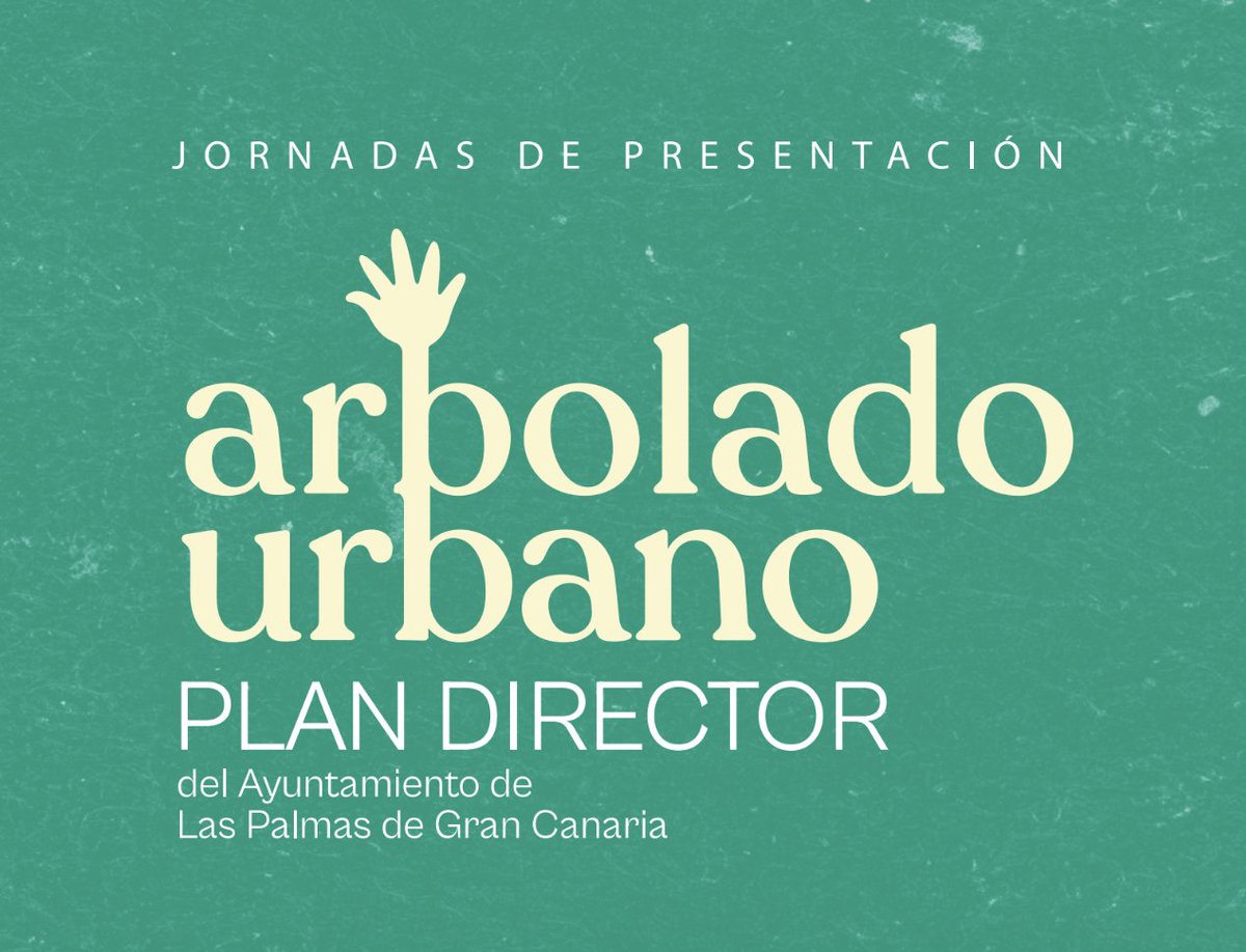 PLAN DIRECTOR DEL ARBOLADO URBANO DE LAS PALMAS DE GRAN CANARIA